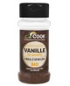 Vanille poudre - 10 gr - Cook arome alimentaire desserts ab Espritphyto