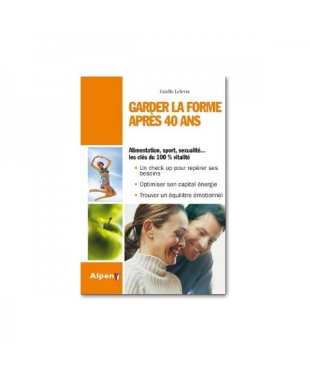 Alpen - Garder la forme après 40 ans Alpen - Garder la forme après 40 ans
