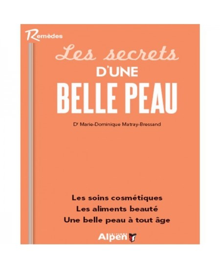 Alpen - Les secrets d'une belle peau Alpen - Les secrets d'une belle peau