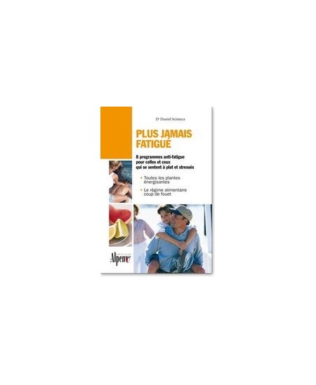Alpen - Plus jamais fatigué Alpen - Plus jamais fatigué
