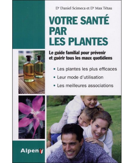 Alpen - Votre santé par les plantes Alpen - Votre santé par les plantes