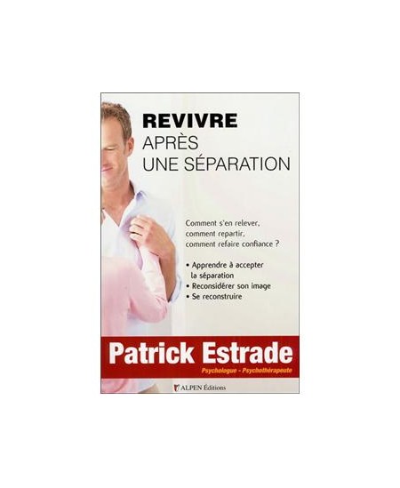 Alpen - Revivre après une séparation Alpen - Revivre après une séparation